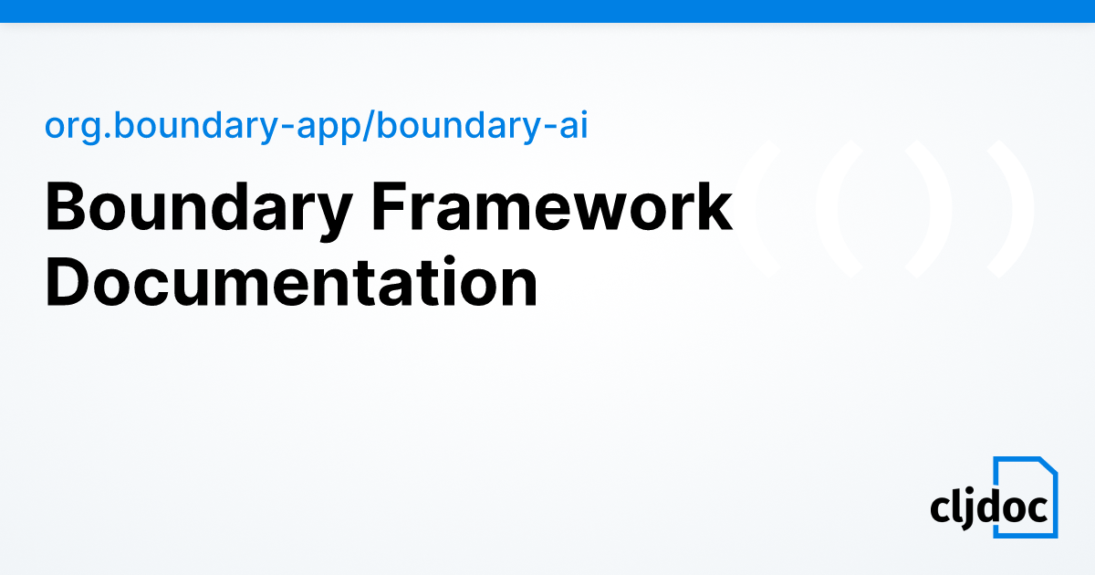 Boundary Framework Documentation — org.boundary-app/boundary-ai 1.0.0-alpha