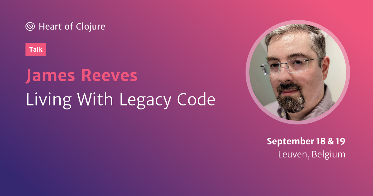 https://dynogee.com/gen?id=xqxdvgzswovkl2c&speaker=James%20Reeves&title=Living%20With%20Legacy%20Code&type=Talk&img=http://cfp.heartofclojure.eu/media/avatars/photo_of_self_NDkKuUU.jpeg